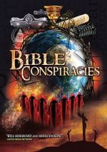 Watch Bible Conspiracies M4ufreemovies