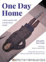 Watch One Day Home (Short 2017) M4ufreemovies