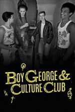 Watch Boy George & Culture Club M4ufreemovies
