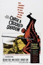 Watch Chase a Crooked Shadow M4ufreemovies