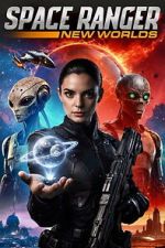 Watch Space Ranger: New Worlds M4ufreemovies
