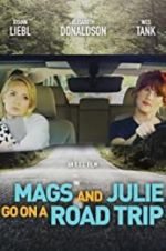 Watch Mags and Julie Go on a Road Trip. M4ufreemovies