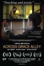 Watch Across Grace Alley M4ufreemovies
