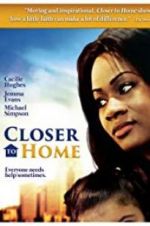 Watch Closer to Home M4ufreemovies
