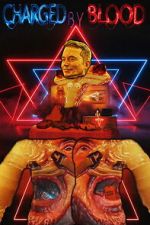 Watch CHARGED BY BLOOD M4ufreemovies