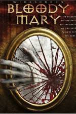 Watch Bloody Mary M4ufreemovies