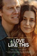 Watch A Love Like This M4ufreemovies