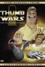 Watch Thumb Wars: The Phantom Cuticle M4ufreemovies