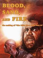 Watch Blood, Sand and Fire: The Making of \'The Hills Have Eyes Part II\' M4ufreemovies