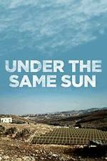 Watch Under the Same Sun M4ufreemovies