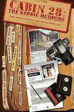 Watch Cabin 28 The Keddie Murders Part I M4ufreemovies