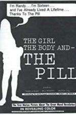 Watch The Girl, the Body, and the Pill M4ufreemovies