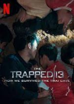 Watch The Trapped 13: How We Survived the Thai Cave M4ufreemovies