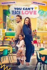 Watch You Can\'t Teach Love M4ufreemovies