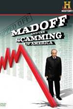Watch Ripped Off Madoff and the Scamming of America M4ufreemovies