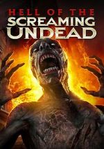 Watch Hell of the Screaming Undead M4ufreemovies