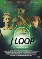 Watch J Loop M4ufreemovies