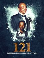 Watch 121: Overcoming Drug Addiction by Faith M4ufreemovies