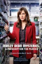 Watch Hailey Dean Mysteries: A Prescription for Murde M4ufreemovies