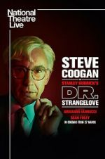 Watch National Theatre Live: Dr. Strangelove M4ufreemovies