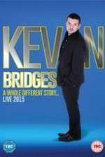 Watch Kevin Bridges: A Whole Different Story M4ufreemovies