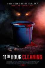 Watch 11th Hour Cleaning M4ufreemovies
