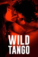 Watch Wild Tango M4ufreemovies