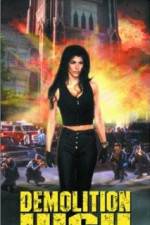 Watch Demolition High M4ufreemovies