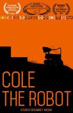 Watch Cole: The Robot M4ufreemovies