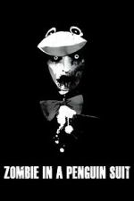 Watch Zombie in a Penguin Suit M4ufreemovies