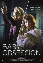 Watch Baby Obsession M4ufreemovies