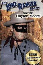 Watch The Lone Ranger Story M4ufreemovies