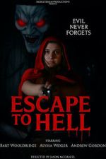 Watch Escape to Hell M4ufreemovies