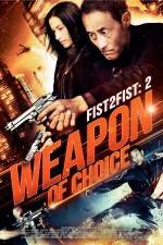 Watch Weapon of Choice M4ufreemovies