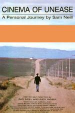 Watch Cinema of Unease: A Personal Journey by Sam Neill M4ufreemovies