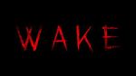Watch Wake (Short 2024) M4ufreemovies