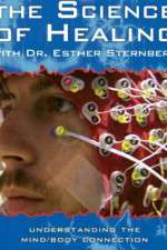 Watch The Science of Healing with Dr Esther Sternberg M4ufreemovies