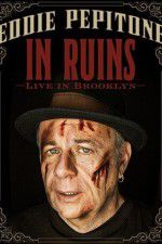 Watch Eddie Pepitone: In Ruins M4ufreemovies