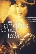 Watch When Angels Come to Town M4ufreemovies