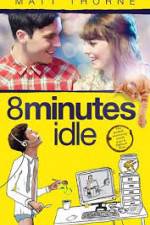 Watch 8 Minutes Idle M4ufreemovies