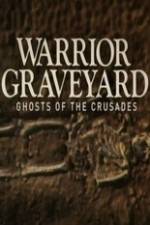Watch National Geographic Warrior Graveyard: Ghost of the Crusades M4ufreemovies