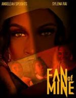 Watch Fan of Mine M4ufreemovies