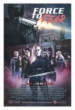 Watch Force to Fear M4ufreemovies