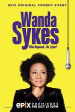Watch Wanda Sykes: What Happened... Ms. Sykes? M4ufreemovies