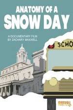 Watch Anatomy of a Snow Day M4ufreemovies
