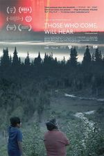 Watch Those Who Come, Will Hear M4ufreemovies