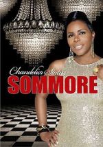 Watch Sommore: Chandelier Status M4ufreemovies
