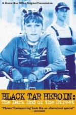 Watch Black Tar Heroin The Dark End of the Street M4ufreemovies