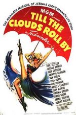 Watch Till the Clouds Roll By M4ufreemovies