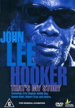 Watch John Lee Hooker: That\'s My Story M4ufreemovies